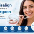 Invisalign Treatment in Gurgaon – Straighten Your Teeth Without Metal Braces